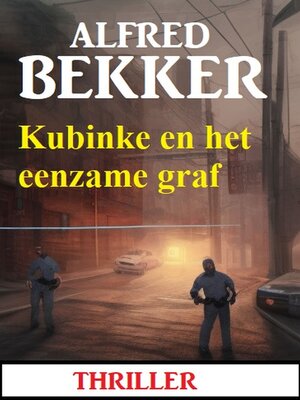 cover image of Kubinke en het eenzame graf